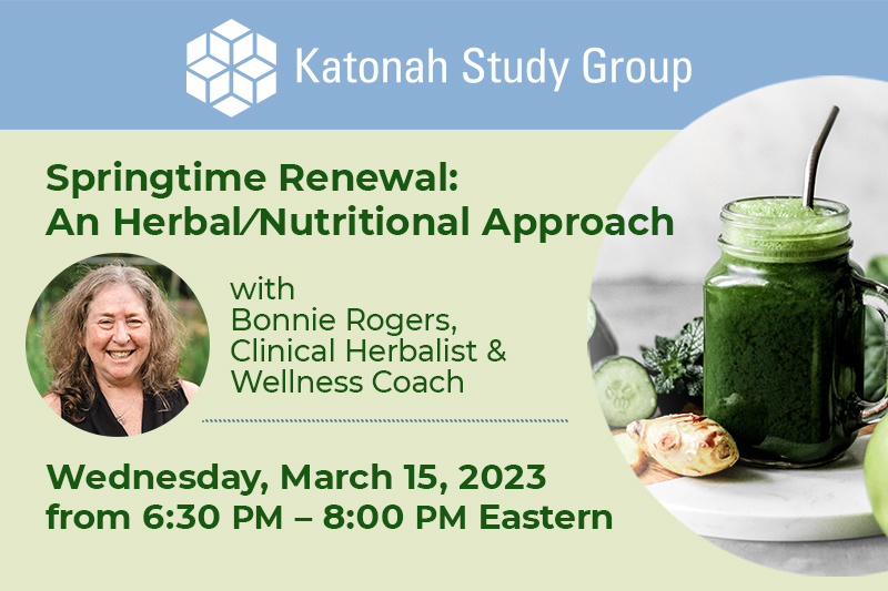 Springtime Renewal: An Herbal/Nutritional Approach 