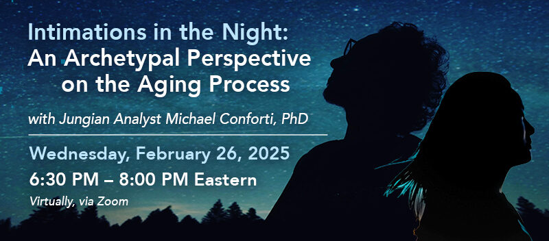 An Archetypal Perspective on Aging with Jungian Analyst Michael Conforti